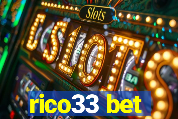 rico33 bet