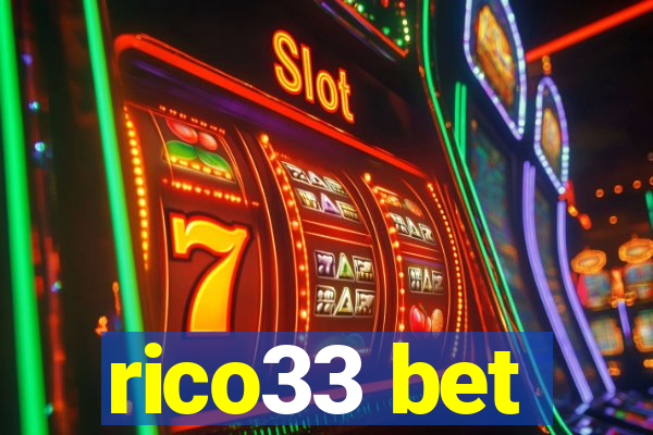 rico33 bet