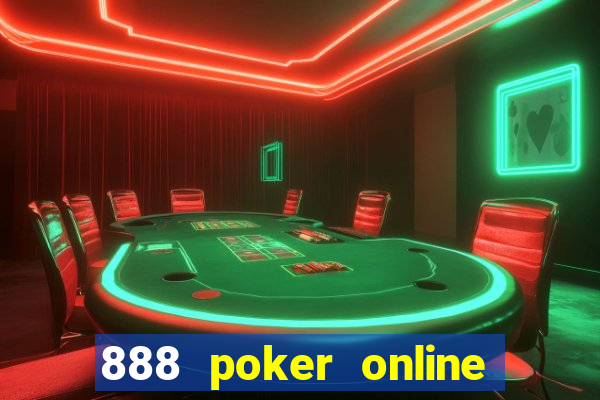 888 poker online real money