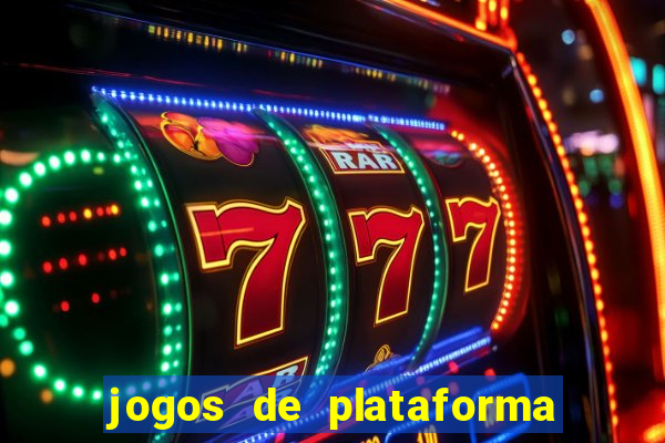 jogos de plataforma que ganha dinheiro