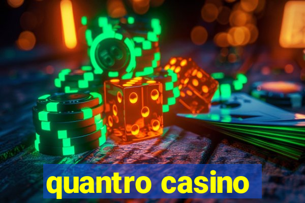 quantro casino