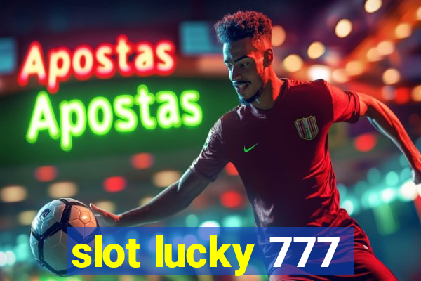 slot lucky 777