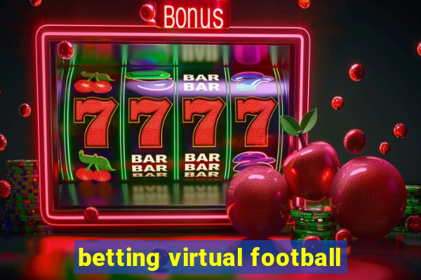 betting virtual football