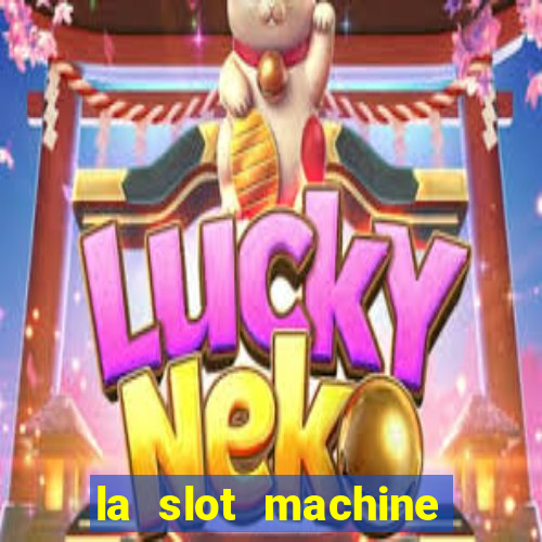 la slot machine legacy of dead