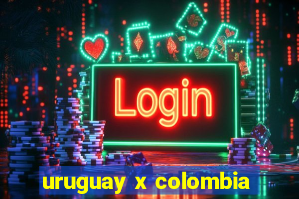 uruguay x colombia