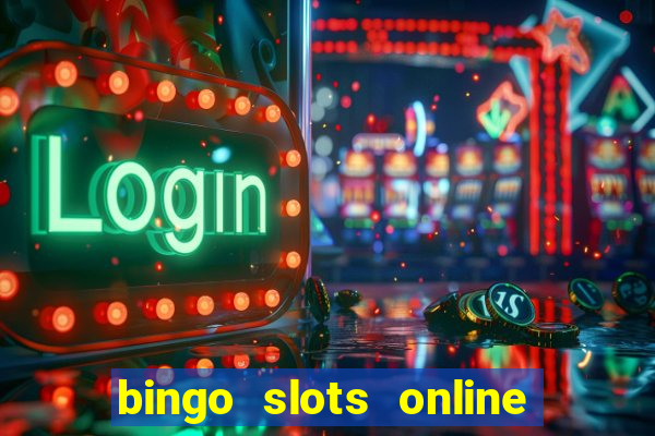 bingo slots online e confiável