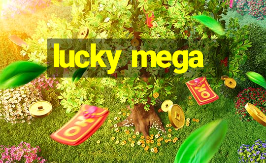 lucky mega