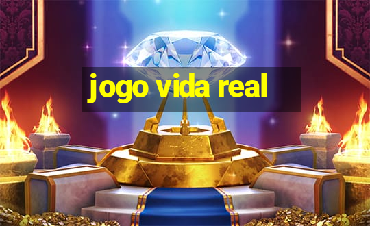 jogo vida real