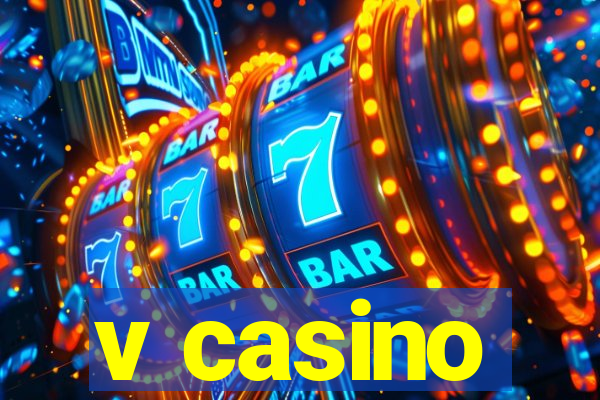 v casino