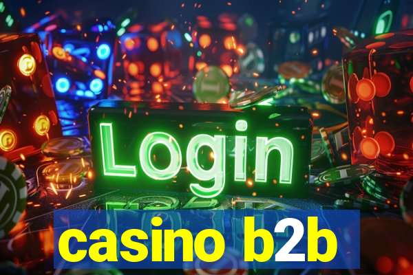 casino b2b