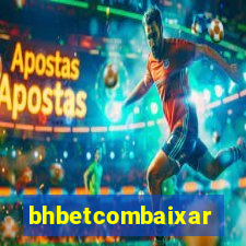 bhbetcombaixar