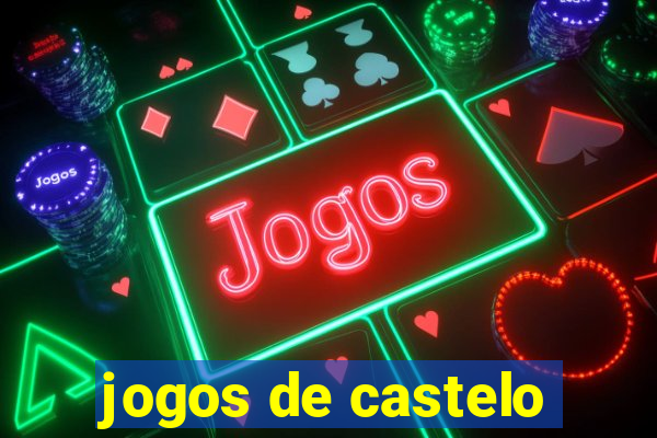 jogos de castelo