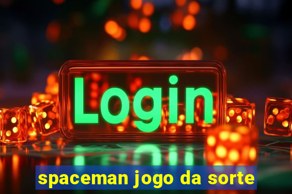 spaceman jogo da sorte