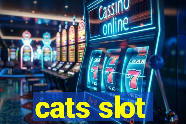 cats slot