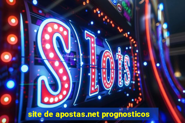 site de apostas.net prognosticos