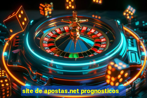 site de apostas.net prognosticos