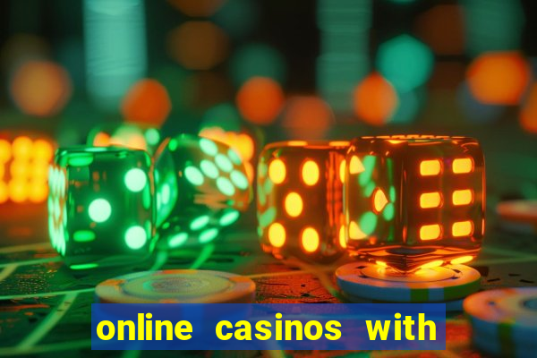 online casinos with real money