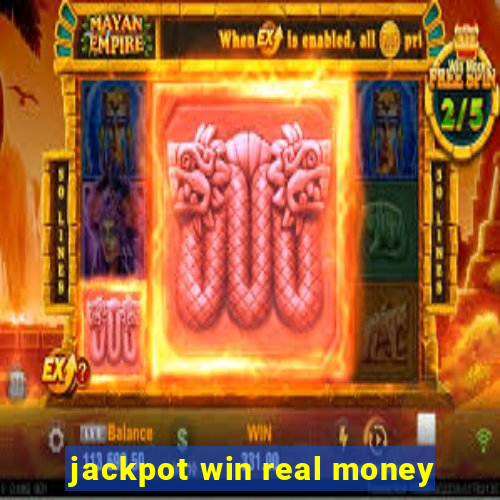 jackpot win real money