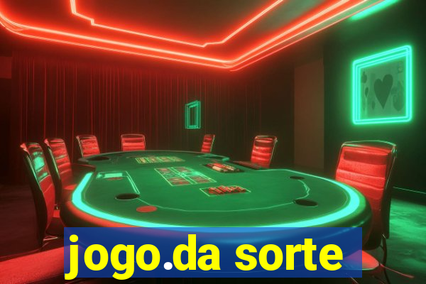 jogo.da sorte