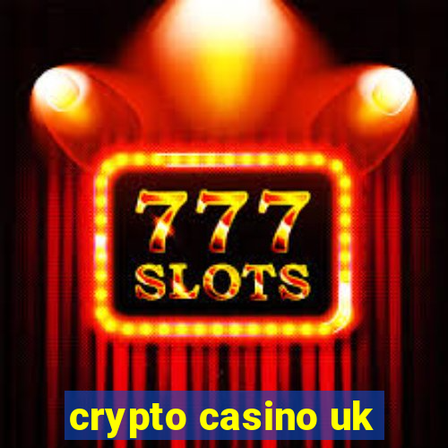 crypto casino uk