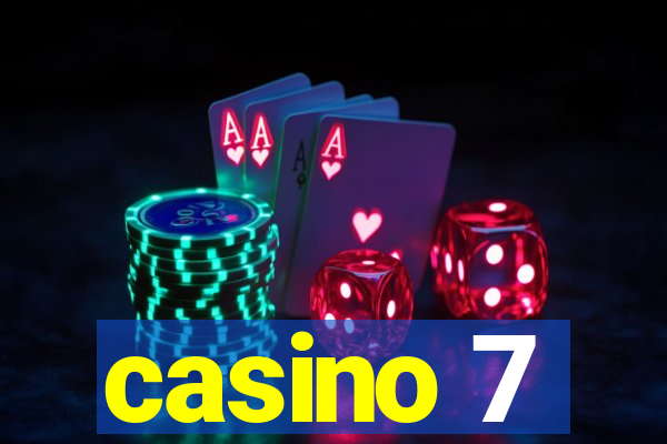 casino 7