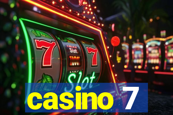 casino 7