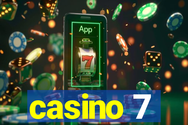 casino 7