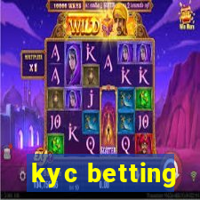 kyc betting