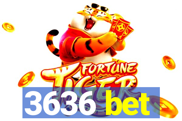 3636 bet