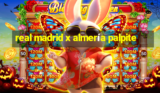 real madrid x almería palpite