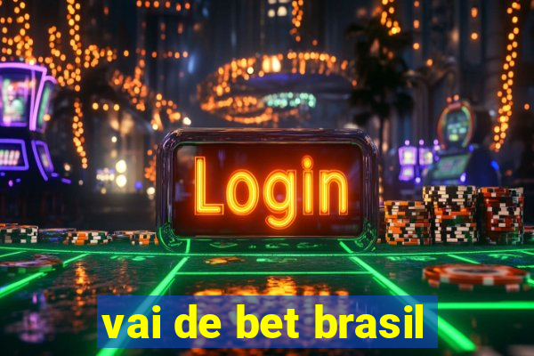 vai de bet brasil