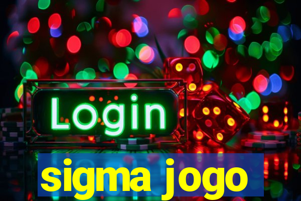 sigma jogo