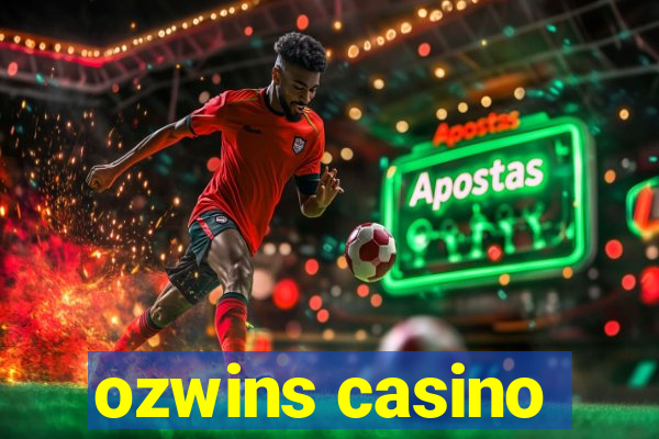 ozwins casino