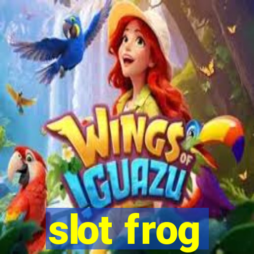 slot frog