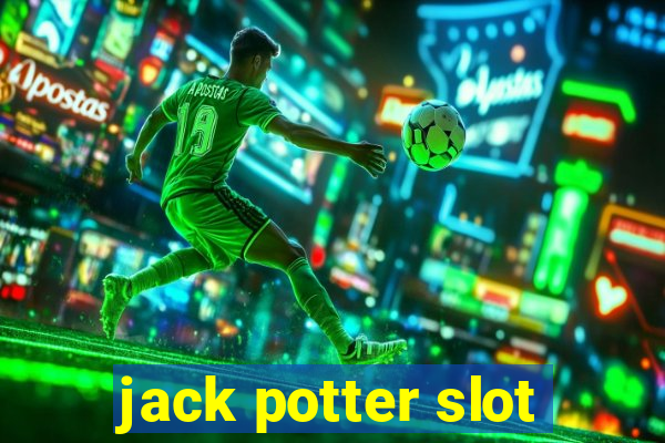 jack potter slot