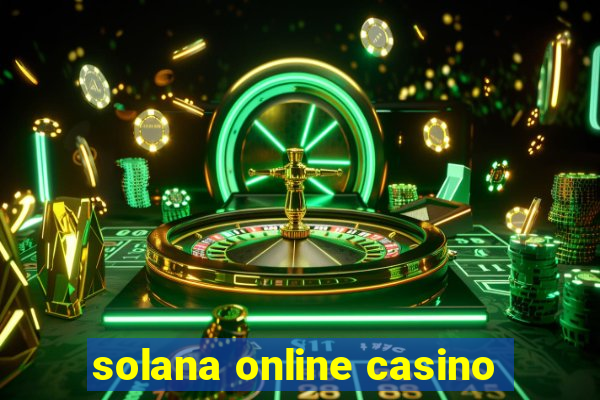 solana online casino