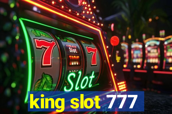 king slot 777