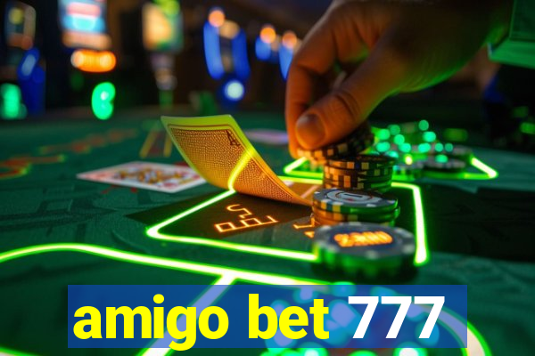 amigo bet 777