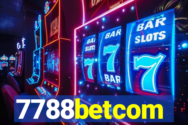 7788betcom