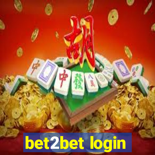 bet2bet login