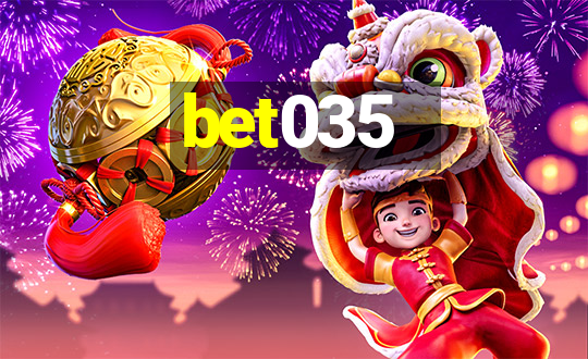 bet035