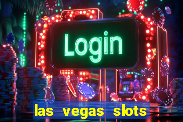 las vegas slots play free