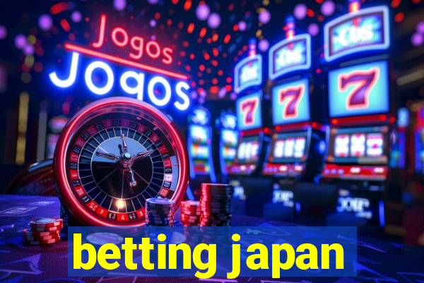 betting japan