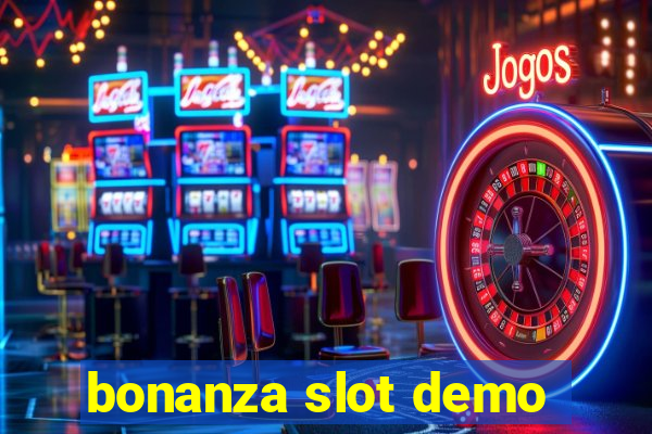 bonanza slot demo