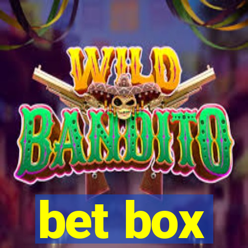 bet box