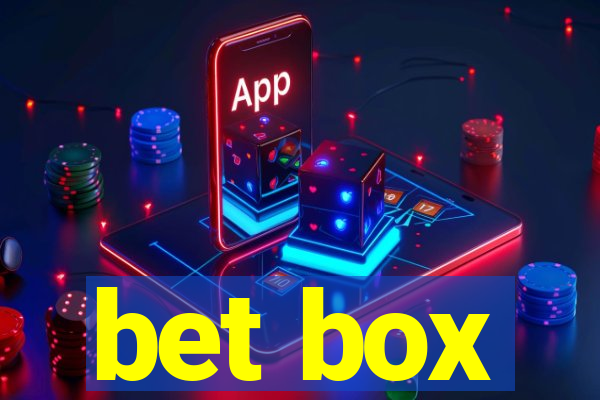 bet box