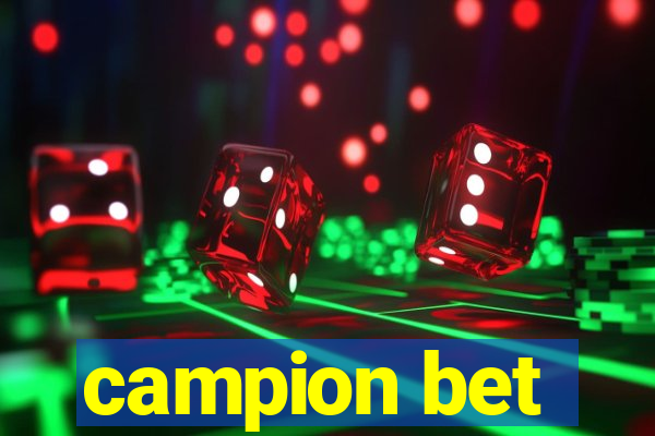 campion bet