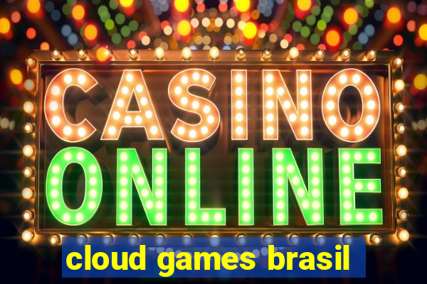 cloud games brasil