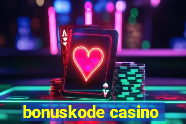 bonuskode casino