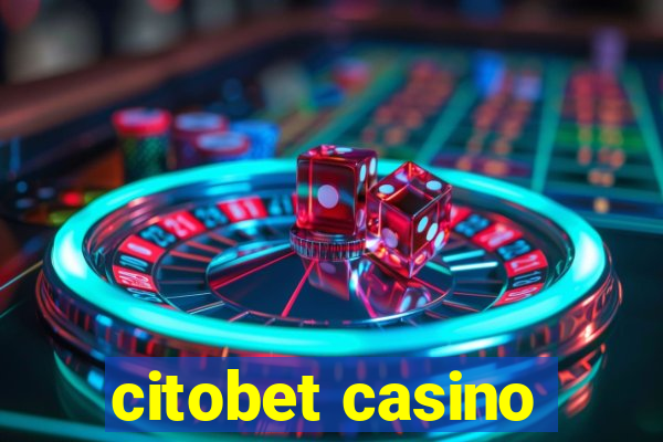 citobet casino